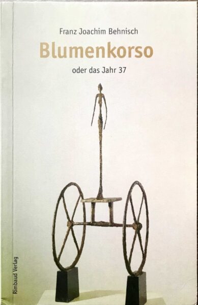 Blumenkorso oder das Jahr 37