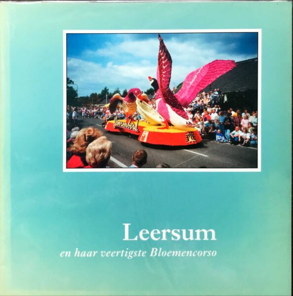 Leersum en haar veertigste Bloemencorso