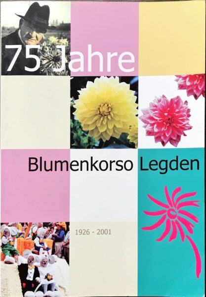 75 Jahre Blumenkorso Legden  1926-2001