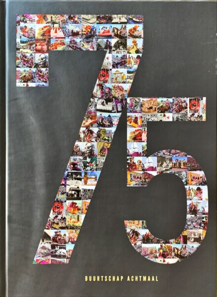 75 jaar buurtschap Achtmaal